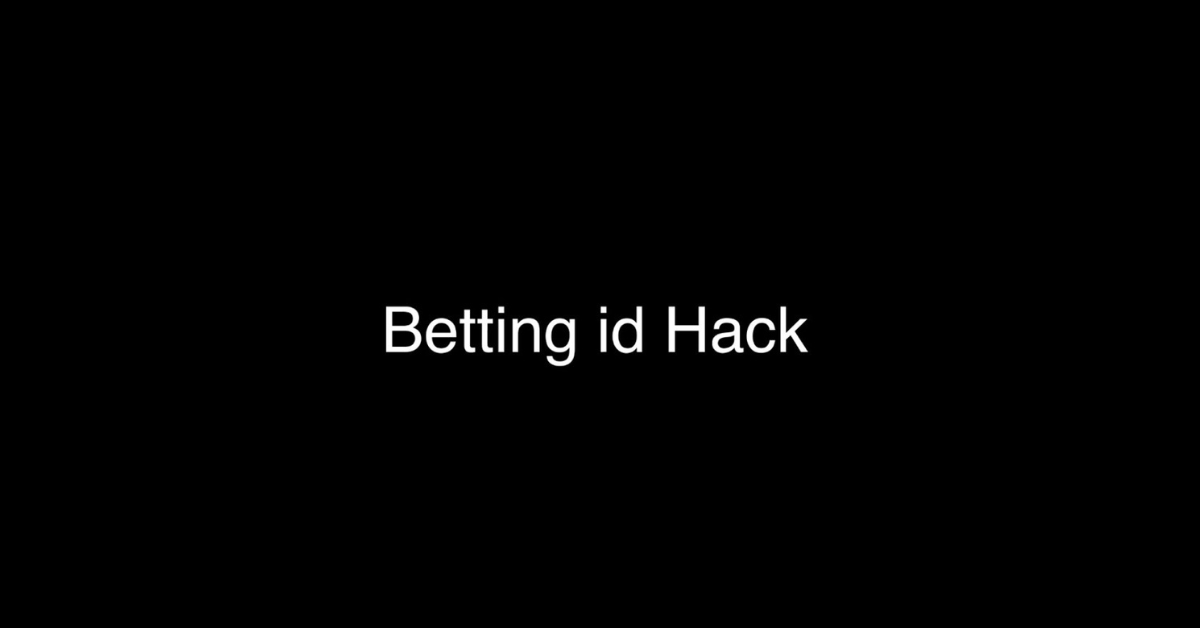 How To Hack Betting Id?