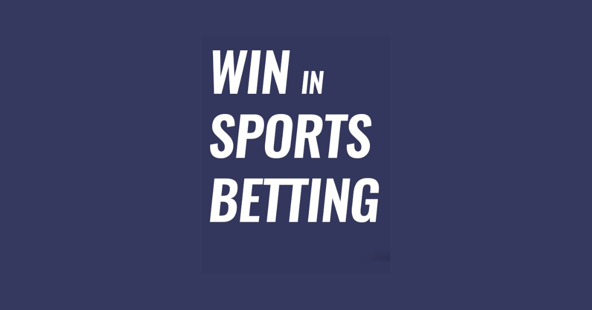 How To Win Sports Betting?