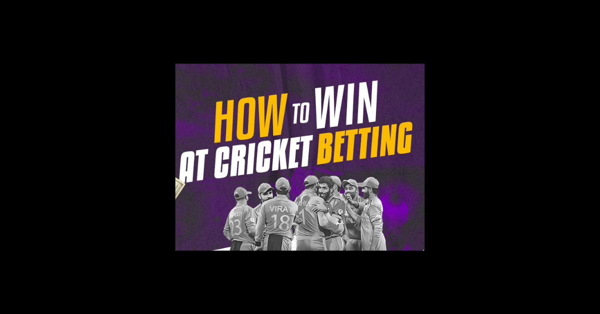 How To Win Cricket Match Betting?