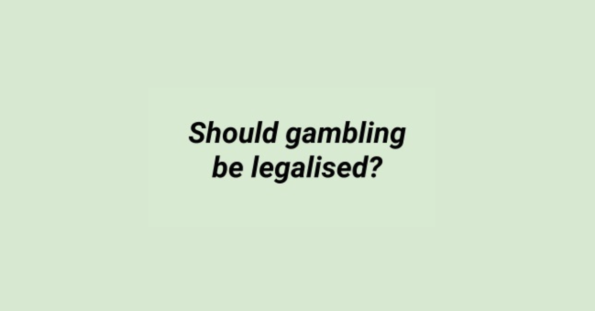 Should Betting Be Legalised?