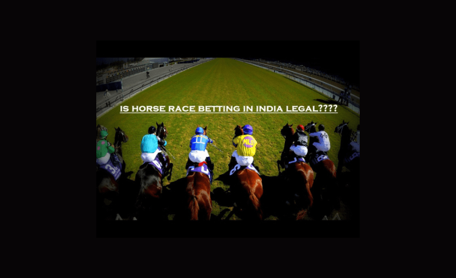 Is Horse Betting Legal In India?