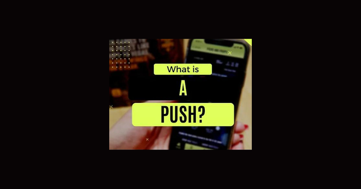 What Is A Push Bet?