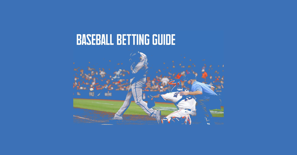 How Baseball Betting Works?