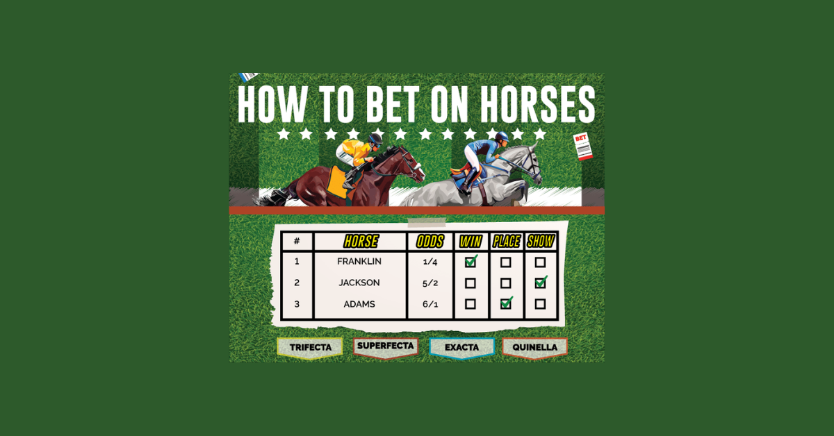 How Do You Bet On Horses?