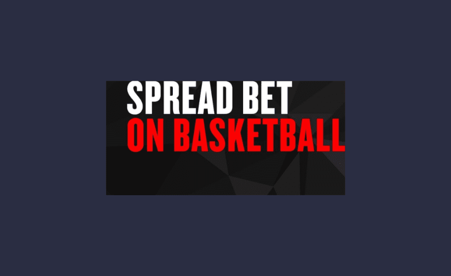 How Does Spread Betting Work In Basketball?