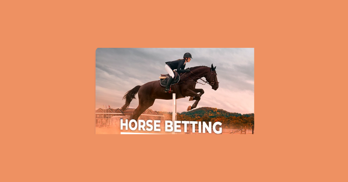 How To Be Good At Horse Betting?