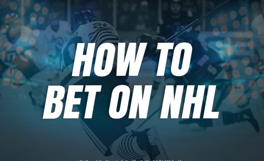 How To Bet On Nhl Games?