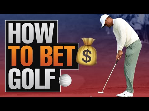 How To Bet On Golf?