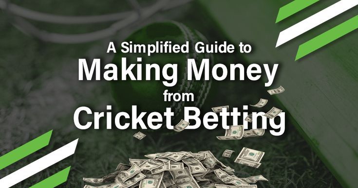 How To Make Money In Cricket Betting?