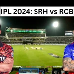 IPL 2024 SRH vs RCB