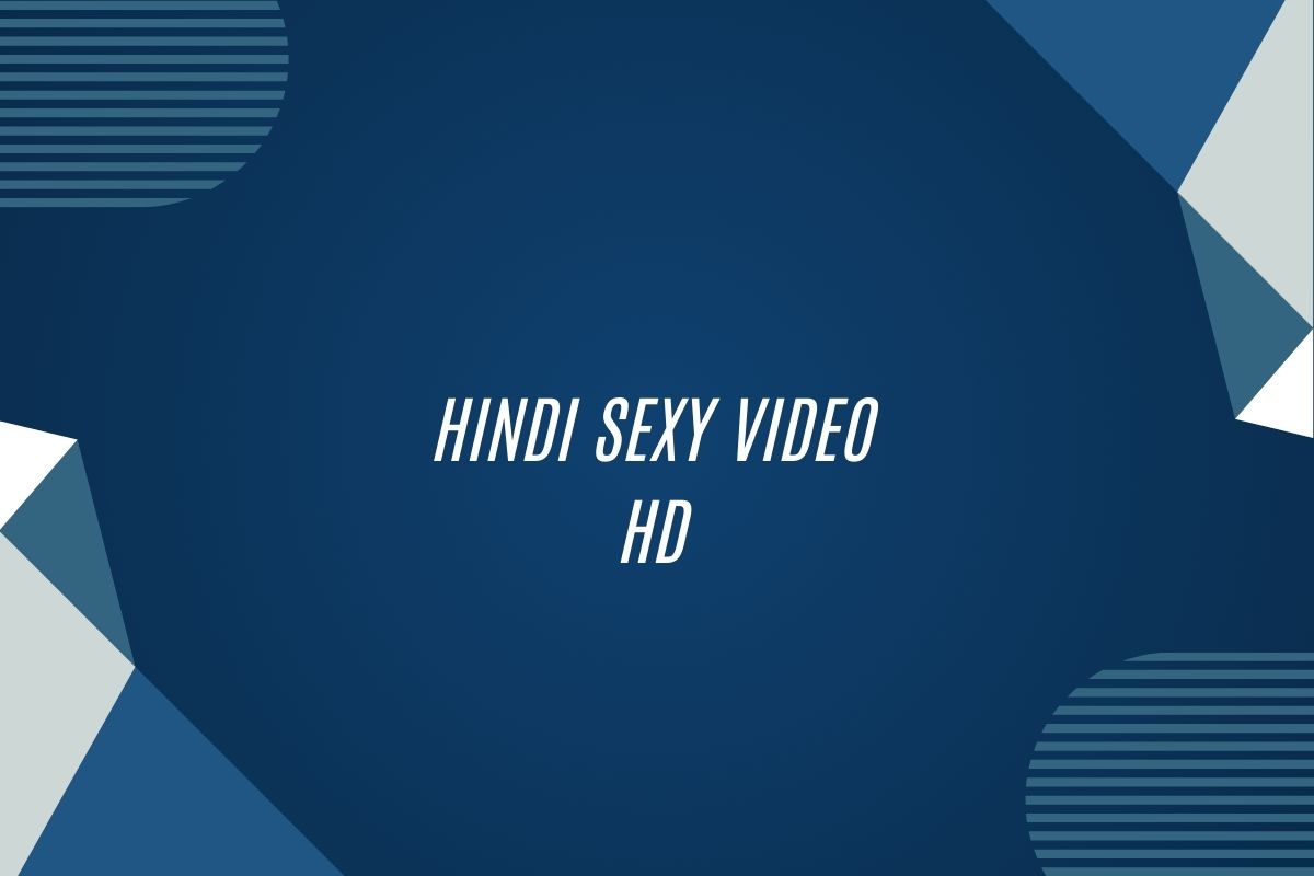 Hindi Sexy Video Hd