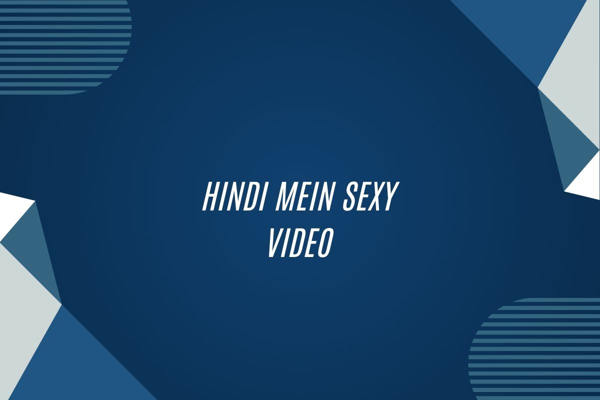 Hindi Mein Sexy Video