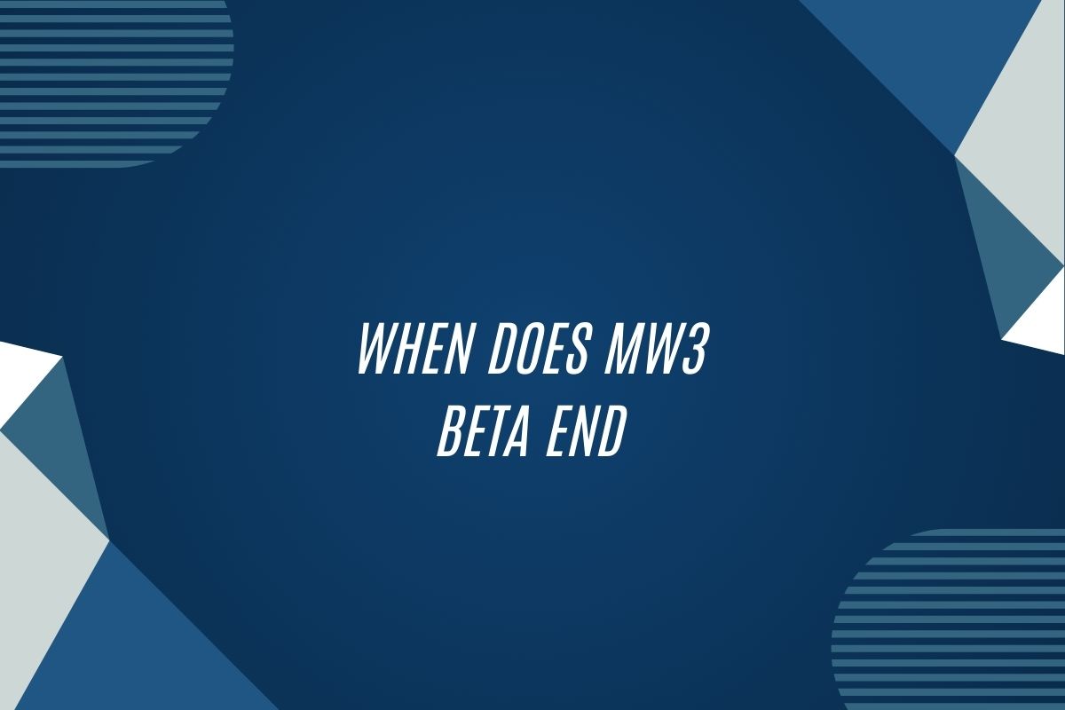 When Does Mw3 Beta End