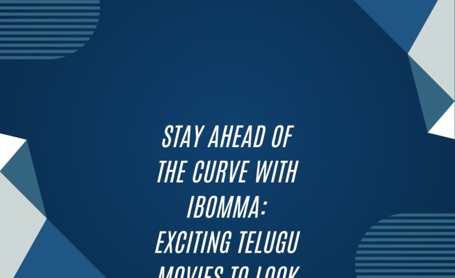 Stay Ahead Of The Curve With Ibomma: Exciting Telugu Movies To Look Out For In 2023