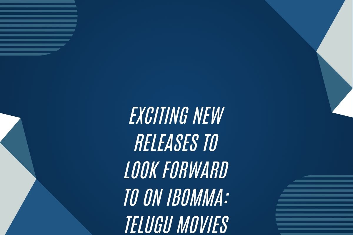 Exciting New Releases To Look Forward To On Ibomma: Telugu Movies In 2024