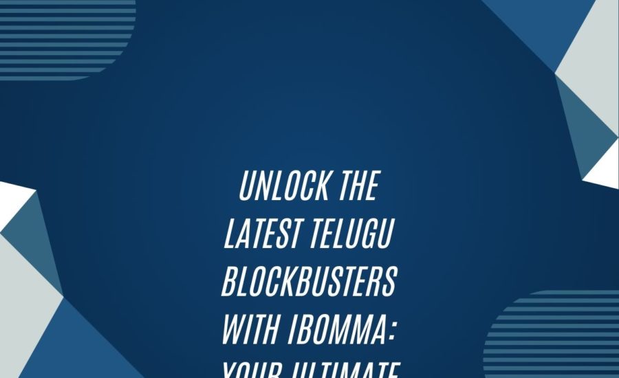 Unlock The Latest Telugu Blockbusters With Ibomma: Your Ultimate Guide To Downloading New Movies