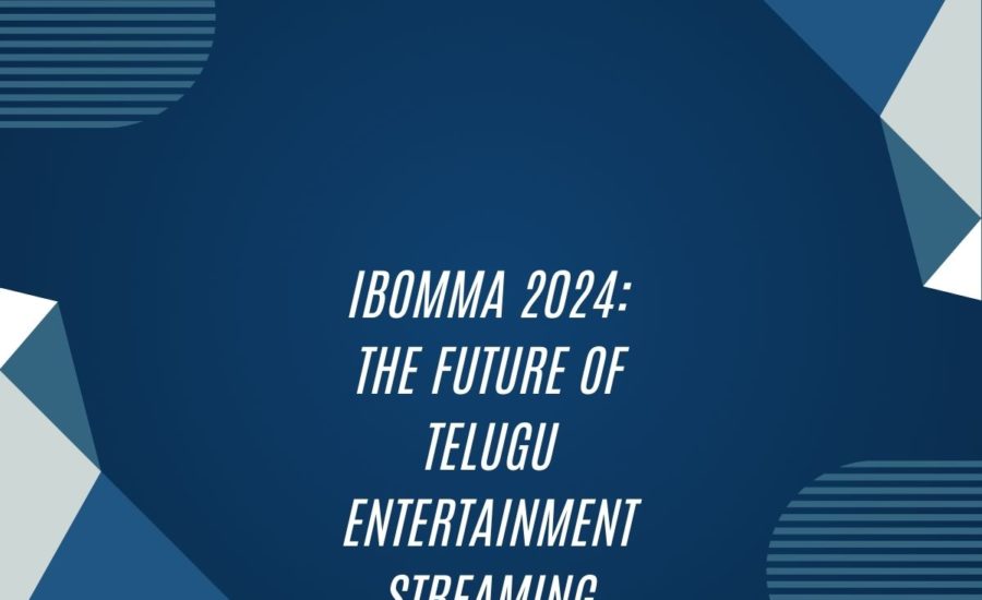 Ibomma 2024: The Future Of Telugu Entertainment Streaming