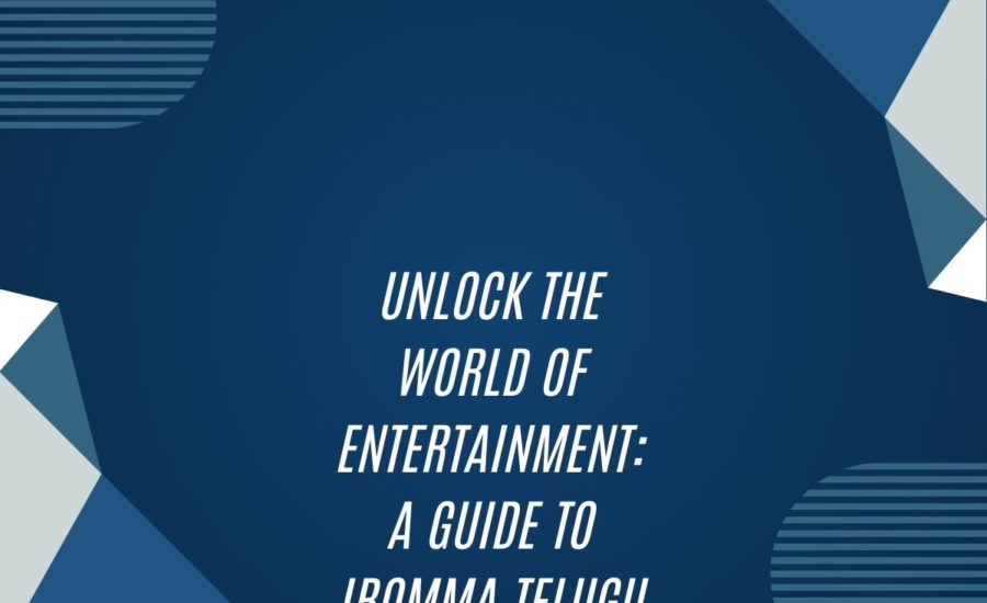 Unlock The World Of Entertainment: A Guide To Ibomma Telugu Movies Download