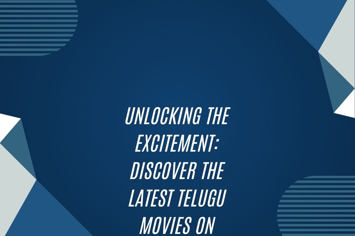 Unlocking The Excitement: Discover The Latest Telugu Movies On Ibomma For 2023 Download