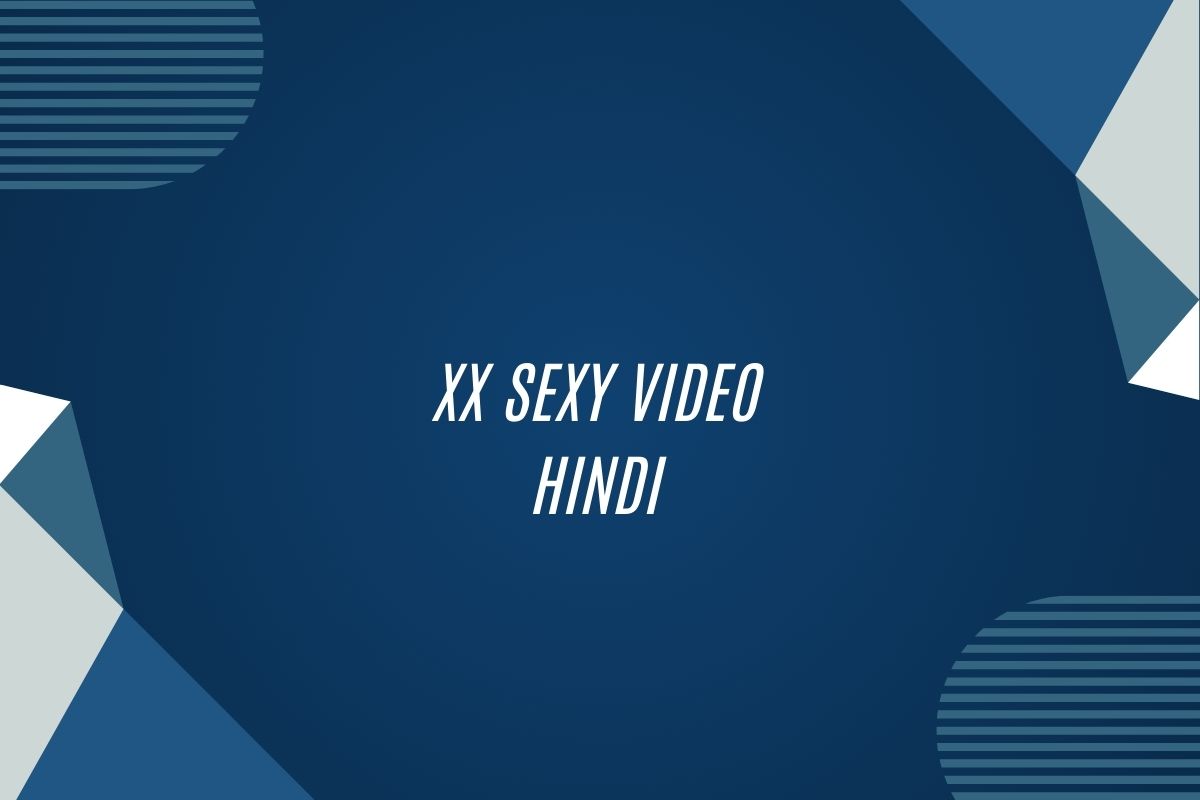 Xx Sexy Video Hindi