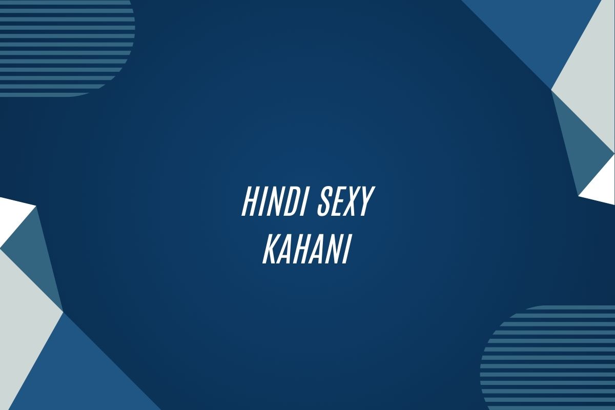 Hindi Sexy Kahani