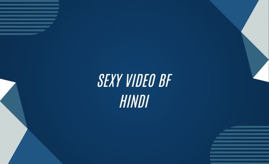 Sexy Video Bf Hindi