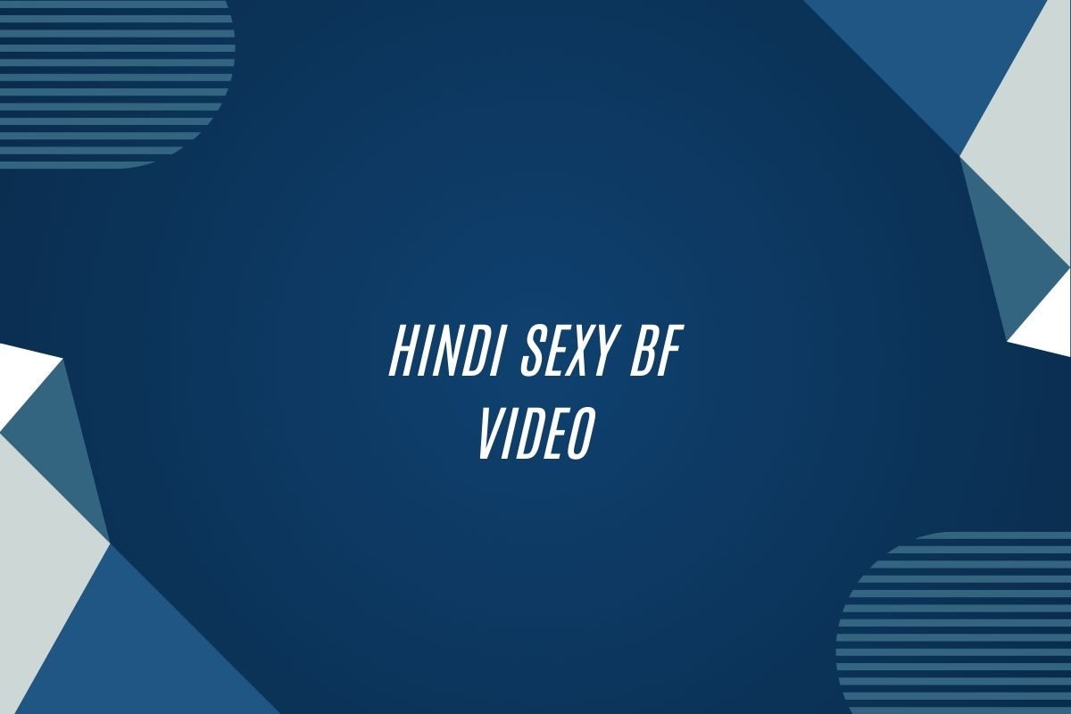 Hindi Sexy Bf Video