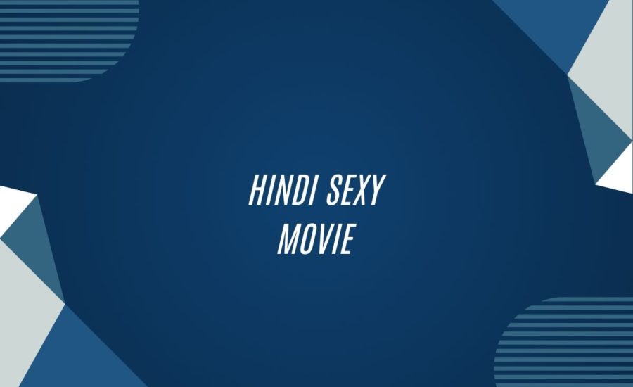 Hindi Sexy Movie