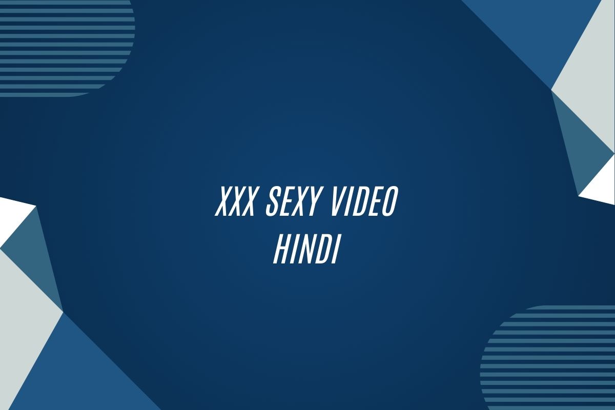 Xxx Sexy Video Hindi