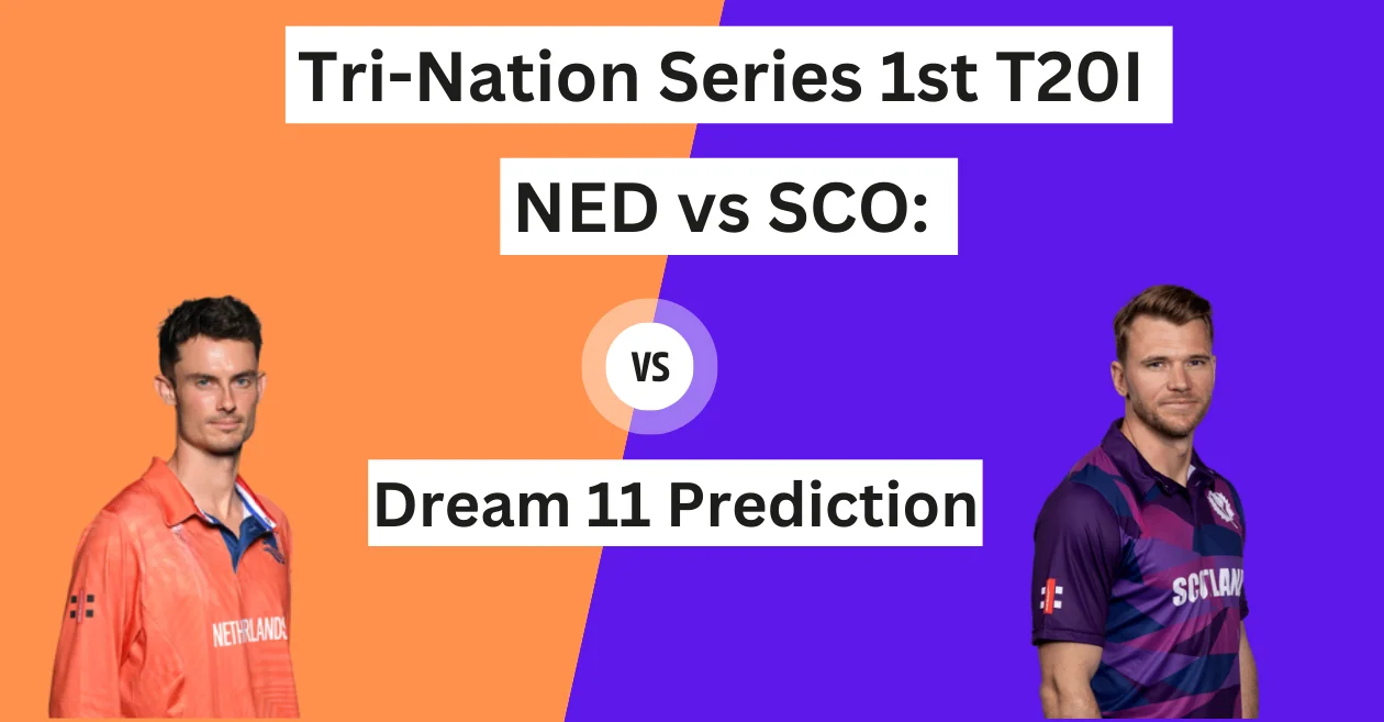 NED vs SCO 2024, Tri Nation Series, 1st T20I: Match Prediction, Dream11 Team, Fantasy Tips & Pitch Report