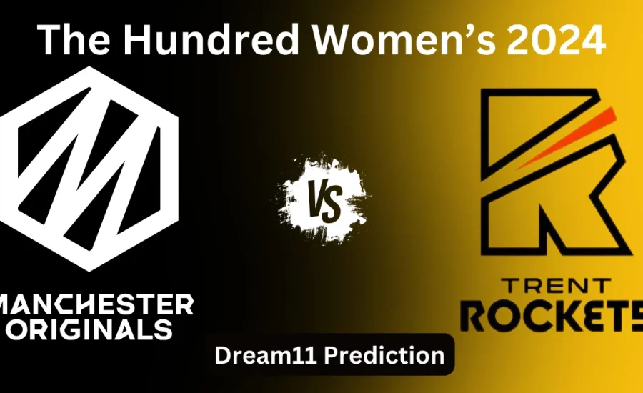 MNR-W vs TRT-W 2024, The Hundred Women’s 2024: Match Prediction, Dream11 Team, Fantasy Tips & Pitch Report | Manchester Originals vs Trent Rockets