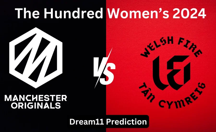 MNR-W vs WEF-W 2024, The Hundred Women’s 2024: Match Prediction, Dream11 Team, Fantasy Tips & Pitch Report | Manchester Originals vs Welsh Fire