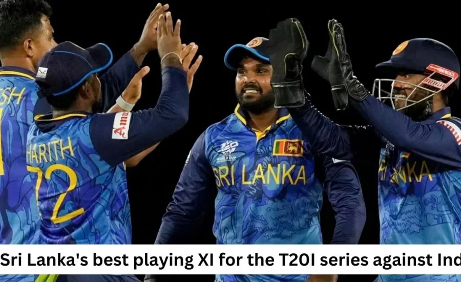 SL vs IND: Sri Lanka’s best playing XI for the T20I series against India