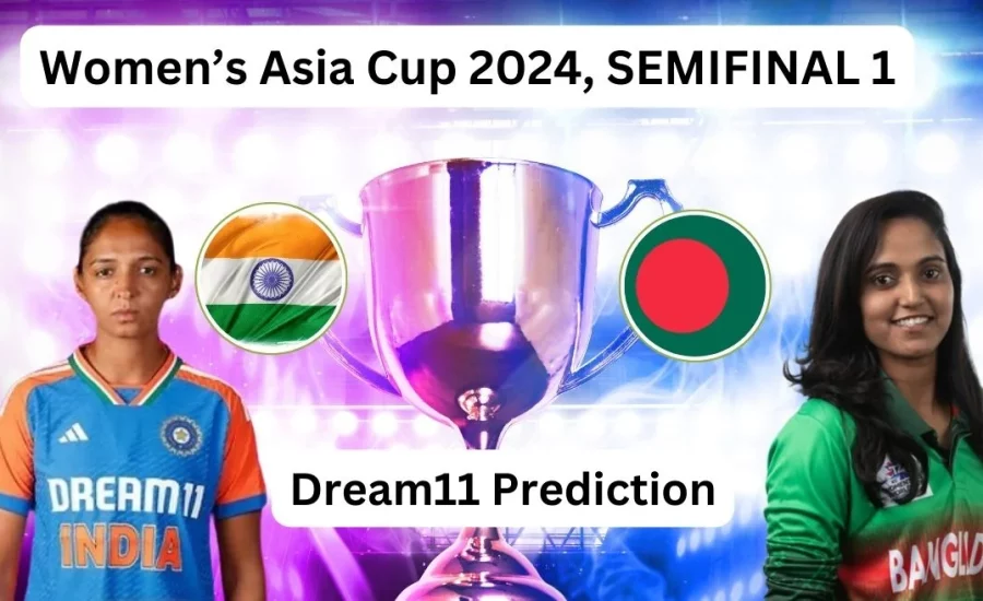 IN-W vs BD-W, Semifinal 1: Match Prediction, Dream11 Team, Fantasy Tips & Pitch Report | Women’s Asia Cup 2024, India Women vs Bangladesh Women