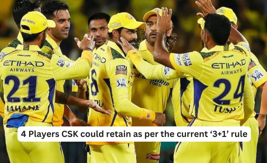 IPL 2025 Auction: 4 Players CSK can retain as per the current ‘3+1’ rule