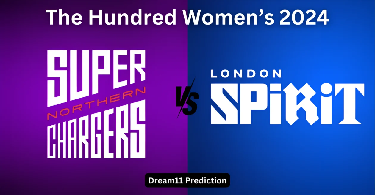 NOS-W vs LNS-W, The Hundred Women’s 2024: Match Prediction, Dream11 Team, Fantasy Tips & Pitch Report | Northern Superchargers vs London Spirit