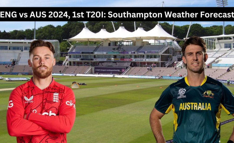 ENG vs AUS 2024, 1st T20I: Predicted XI of England and Australia, Southampton Weather Forecast