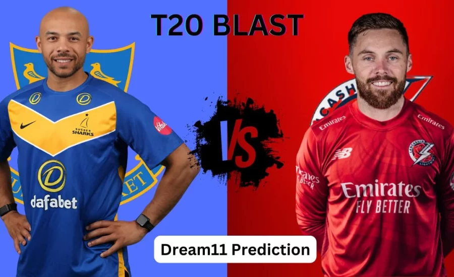 SUS vs LAN, T20 Blast 2024: Match Prediction, Dream11 Team, Fantasy Tips & Pitch Report | Sussex vs Lancashire, Quarter Final 2