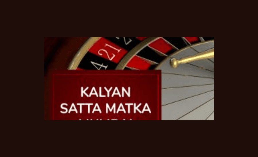 Kalyan Satta Matka: The Ultimate Betting Portal for Satta Enthusiasts