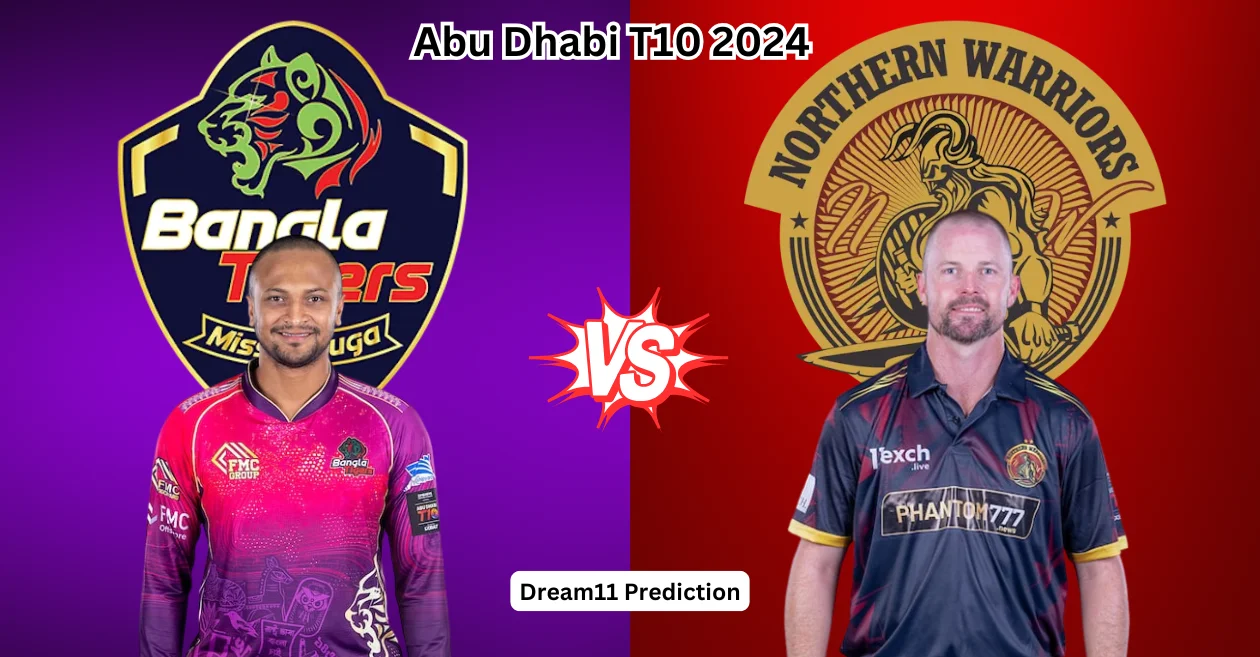 BT vs NW, Abu Dhabi T10 2024: Match Prediction, Dream11 Team, Fantasy Tips & Pitch Report | Bangla Tigers vs Northern Warriors