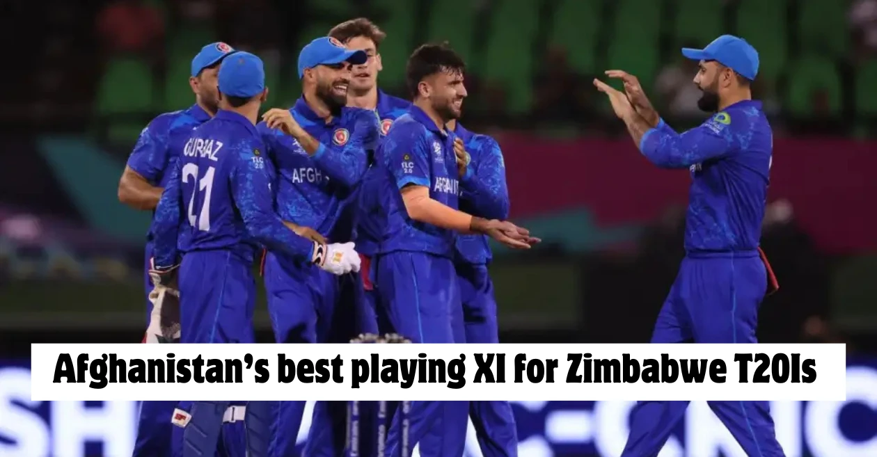 ZIM vs AFG 2024: Afghanistan’s best playing XI for the T20I series against Zimbabwe