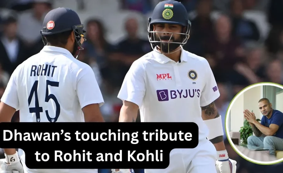Shikhar Dhawan pays heartfelt tribute to Rohit Sharma and Virat Kohli on their Test retirement