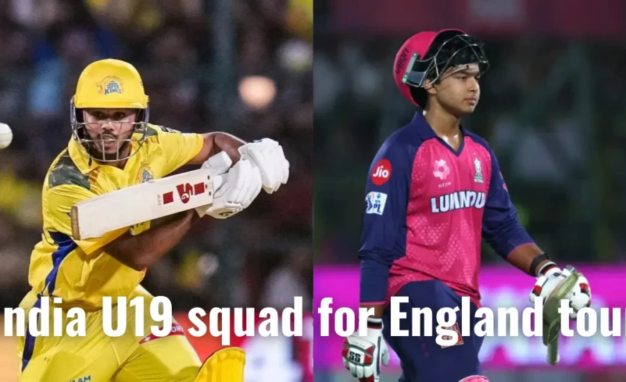 BCCI announces India U19 squad for England tour: Ayush Mhatre named captain, Vaibhav Suryavanshi to open