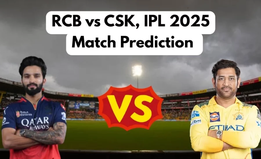 IPL 2025: RCB vs CSK Match Prediction – Who will win today’s match? | Royal Challengers Bengaluru vs Chennai Super Kings