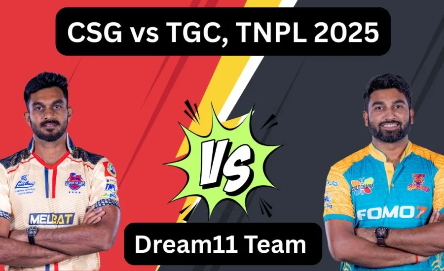 CSG vs TGC, TNPL 2025: Match Prediction, Dream11 Team, Fantasy Tips & Pitch Report | Chepauk Super Gillies vs Trichy Grand Cholas