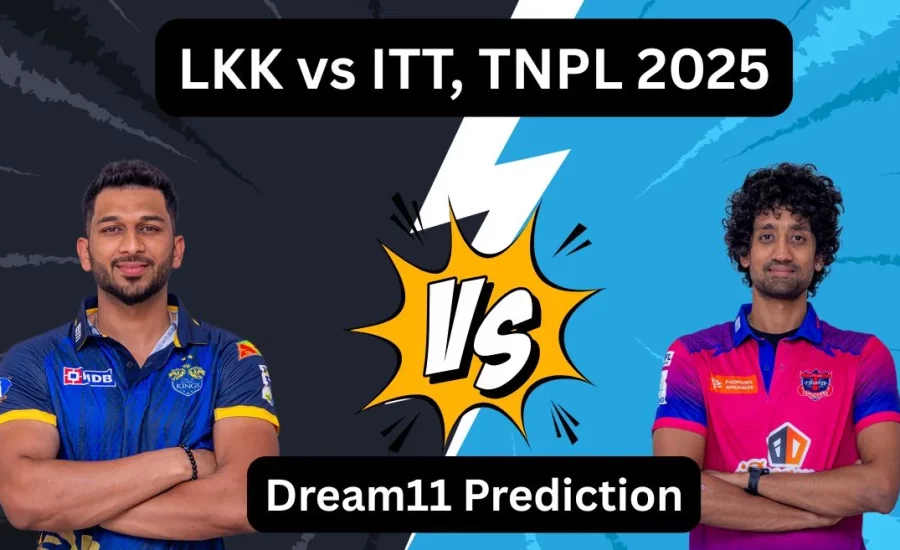 LKK vs ITT, TNPL 2025: Match Prediction, Dream11 Team, Fantasy Tips & Pitch Report | Lyca Kovai Kings vs IDream Tiruppur Tamizhans