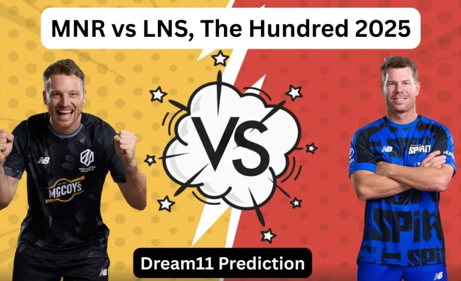 MNR vs LNS, The Hundred 2025: Match Prediction, Dream11 Team, Fantasy Tips and Pitch Report | Manchester Originals vs London Spirit