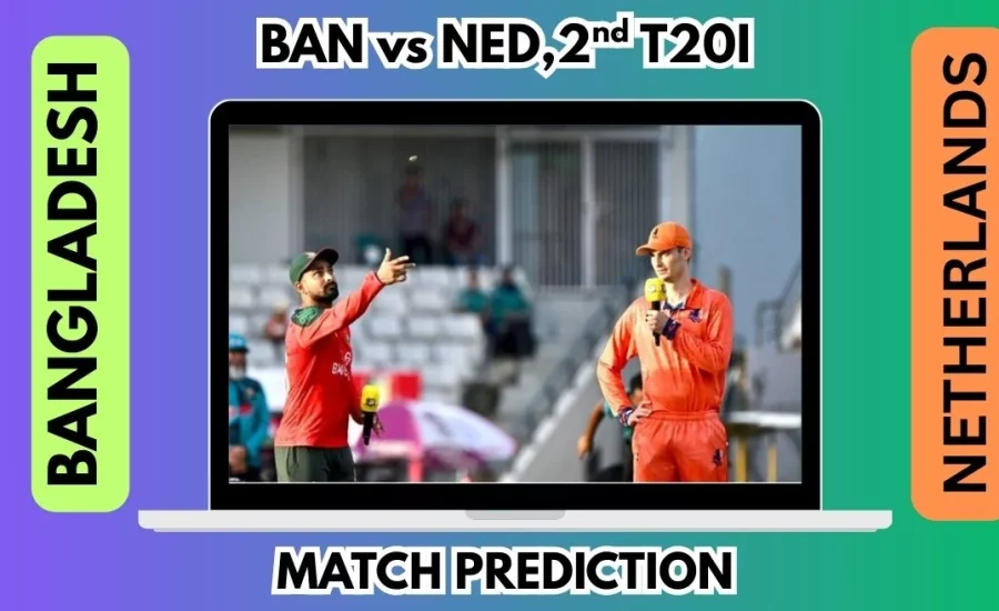 BAN vs NED, 2nd T20I Match Prediction: Who will win today’s game between Bangladesh and Netherlands?