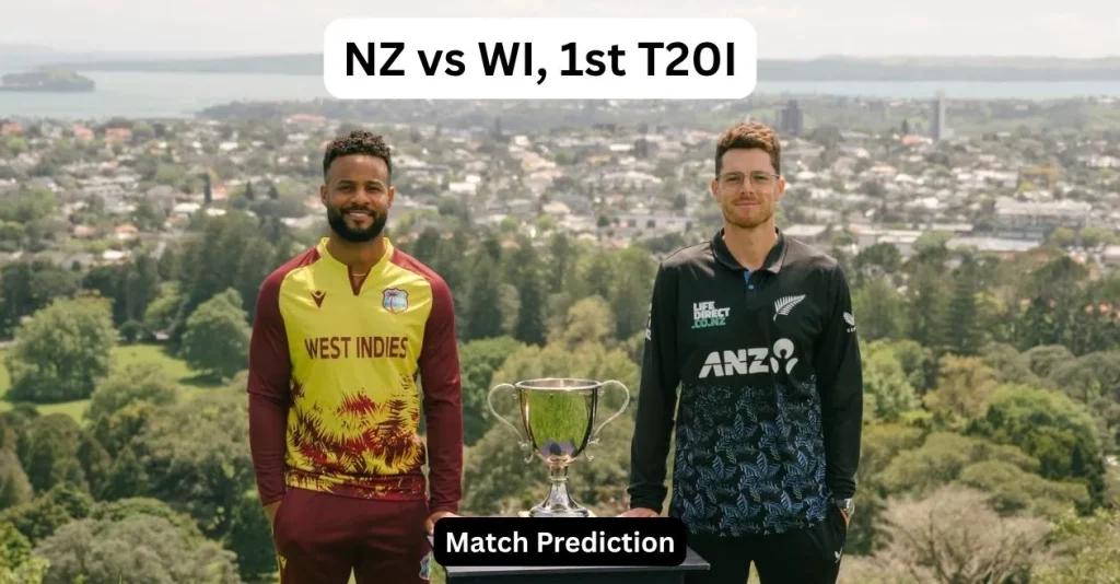 Selectory 66 NZ vs WI, 1st T20I Match Prediction: Who will win today’s game between New Zealand vs West Indies?